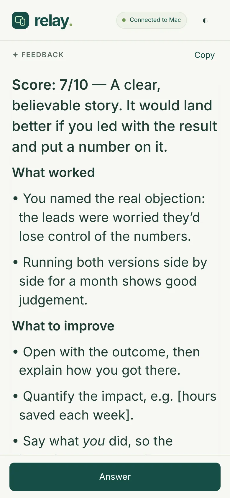 Relay’s feedback on a practice answer: Score 7 out of 10, what worked, and what to improve.